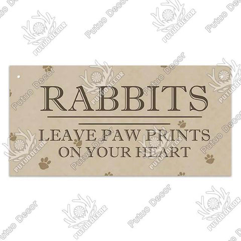 Rabbits Leave Paw Prints on Your Heart Wooden Plaque