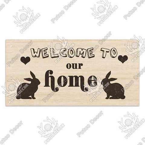 Welcome to Our Home Wooden Plaque