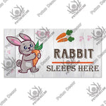 Rabbit Sleeps Here Wooden Plaque